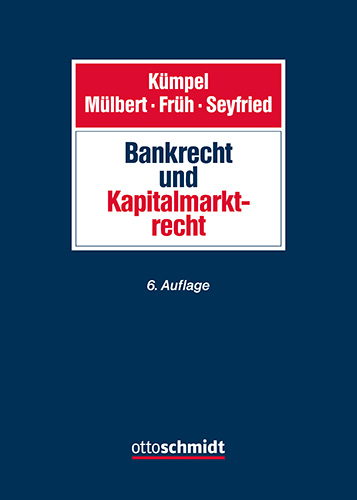 Bankrecht und Kapitalmarktrecht