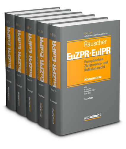Ansicht: Europäisches Zivilprozess- und Kollisionsrecht EuZPR/EuIPR, Bände I-V,