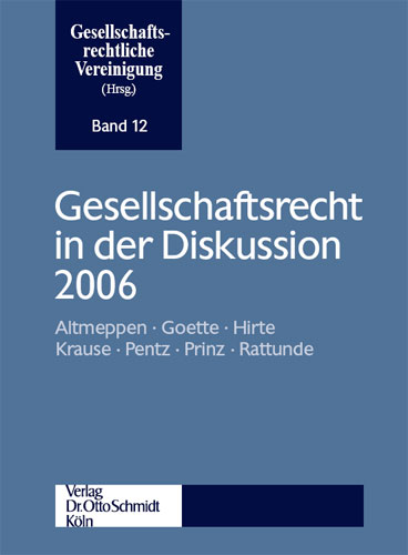 Ansicht: Gesellschaftsrecht in der Diskussion 2006