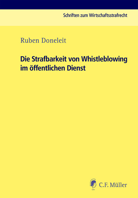 Ansicht: Die Strafbarkeit von Whistleblowing im öffentlichen Dienst