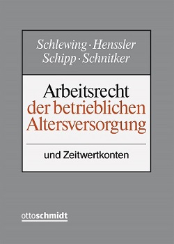 Arbeitsrecht der betrieblichen Altersversorgung