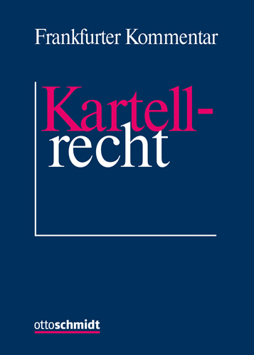 Ansicht: Frankfurter Kommentar zum Kartellrecht 