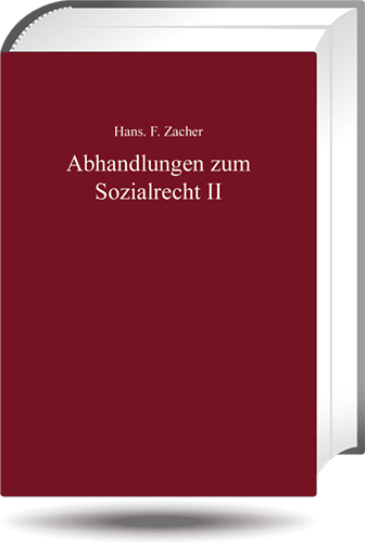 Ansicht: Hans F. Zacher - Abhandlungen zum Sozialrecht II