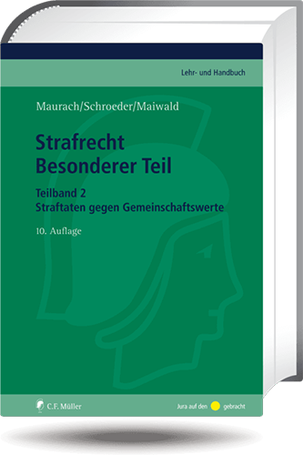 Strafrecht Besonderer Teil. Teilband 2