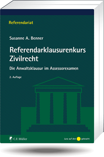 Ansicht: Referendarklausurenkurs Zivilrecht