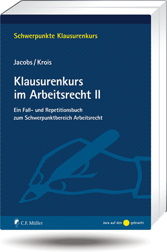 Ansicht: Klausurenkurs im Arbeitsrecht II