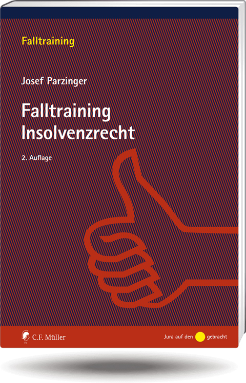 Ansicht: Falltraining Insolvenzrecht