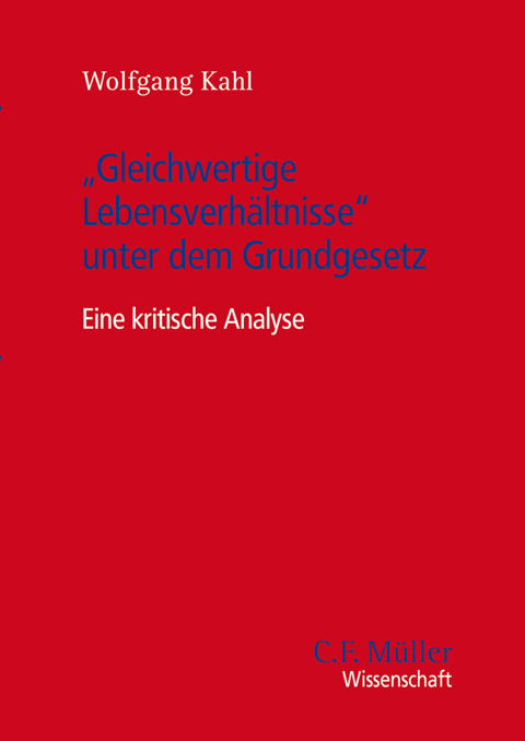 Ansicht: "Gleichwertige Lebensverhältnisse" unter dem Grundgesetz