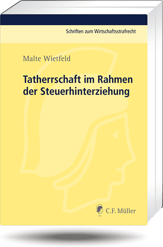 Tatherrschaft im Rahmen der Steuerhinterziehung