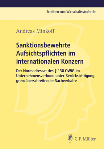 Ansicht: Sanktionsbewehrte Aufsichtspflichten im internationalen Konzern