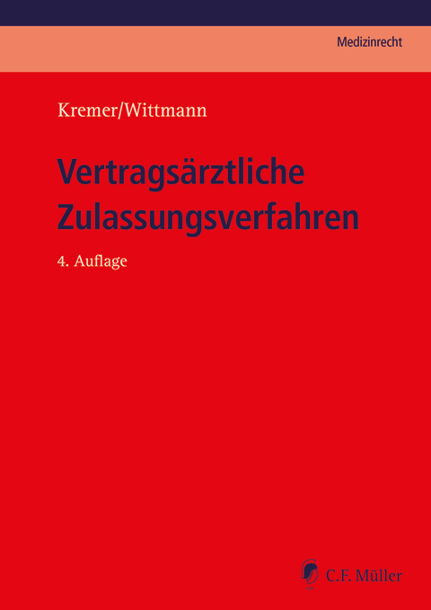 Vertragsärztliche Zulassungsverfahren