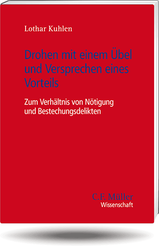 Ansicht: Drohen mit einem Übel und Versprechen eines Vorteils