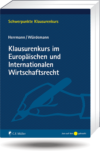 Ansicht: Klausurenkurs im Europäischen und Internationalen Wirtschaftsrecht