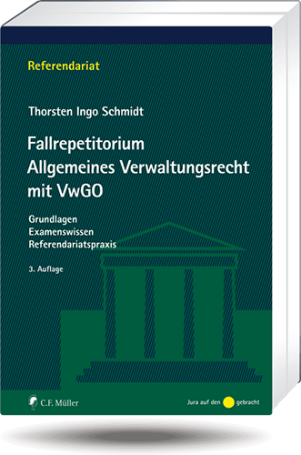 Ansicht: Fallrepetitorium Allgemeines Verwaltungsrecht mit VwGO