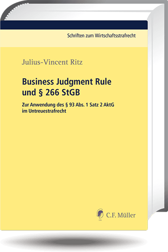 Ansicht: Business Judgment Rule und § 266 StGB