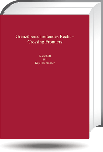 Ansicht: Grenzüberschreitendes Recht - Crossing Frontiers