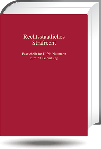 Rechtsstaatliches Strafrecht