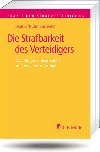 Die Strafbarkeit des Verteidigers