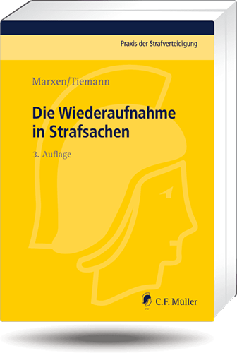 Die Wiederaufnahme in Strafsachen