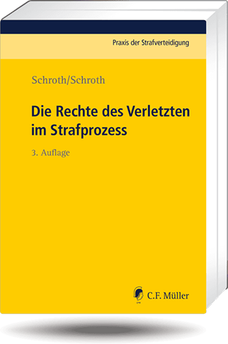 Ansicht: Die Rechte des Verletzten im Strafprozess