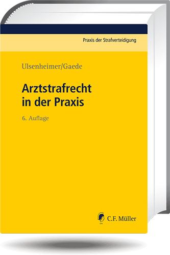 Ansicht: Arztstrafrecht in der Praxis