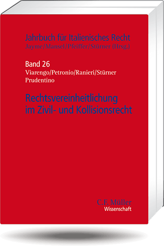 Rechtsvereinheitlichung im Zivil- und Kollisionsrecht