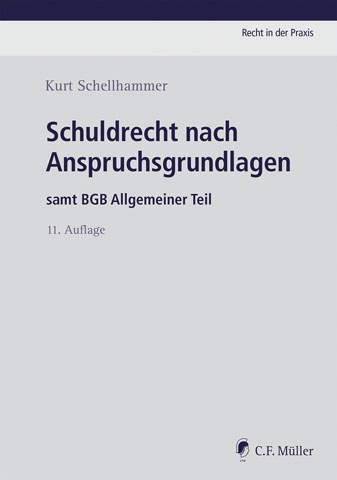 Ansicht: Schuldrecht nach Anspruchsgrundlagen