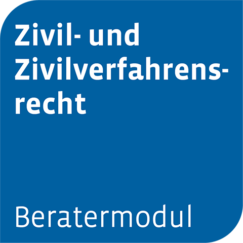 Ansicht: Beratermodul Zivilrecht und Zivilverfahrensrecht