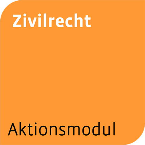 Ansicht: Aktionsmodul Zivilrecht