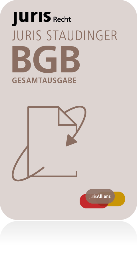 Ansicht: STAUDINGER Online - powered by juris – Gesamtausgabe