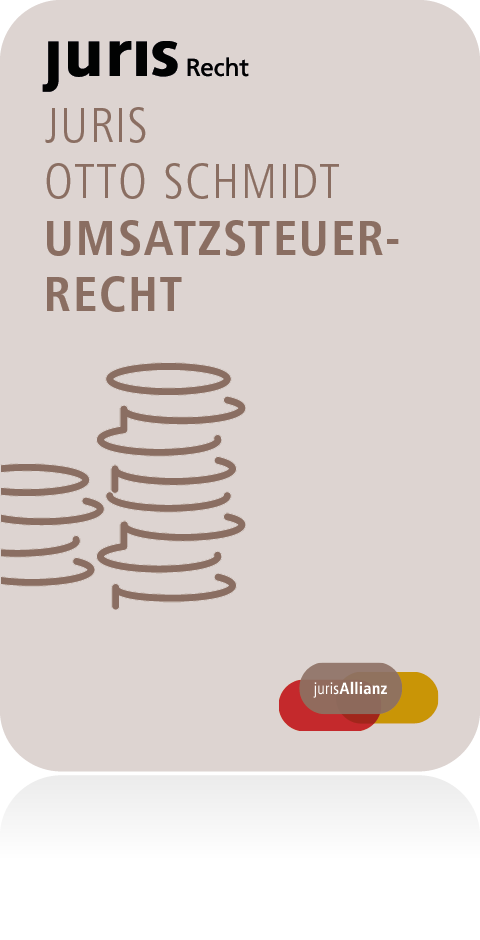 Ansicht: juris Otto Schmidt Umsatzsteuerrecht