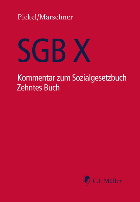 SGB X Kommentar zum Sozialgesetzbuch Zehntes Buch