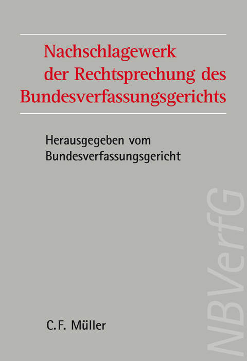 Nachschlagewerk der Rechtsprechung des Bundesverfassungsgerichts