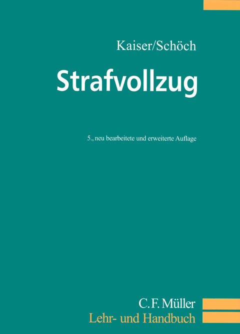 Strafvollzug