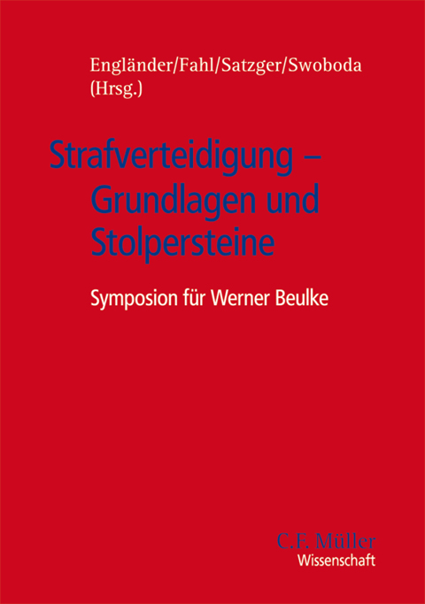 Ansicht: Strafverteidigung - Grundlagen und Stolpersteine