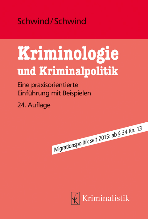 Ansicht: Kriminologie und Kriminalpolitik