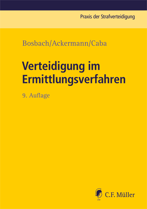 Ansicht: Verteidigung im Ermittlungsverfahren