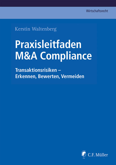 Ansicht: Praxisleitfaden M&A Compliance
