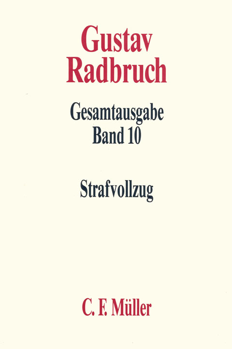 Ansicht: Radbruch Gesamtausgabe (Reihe)