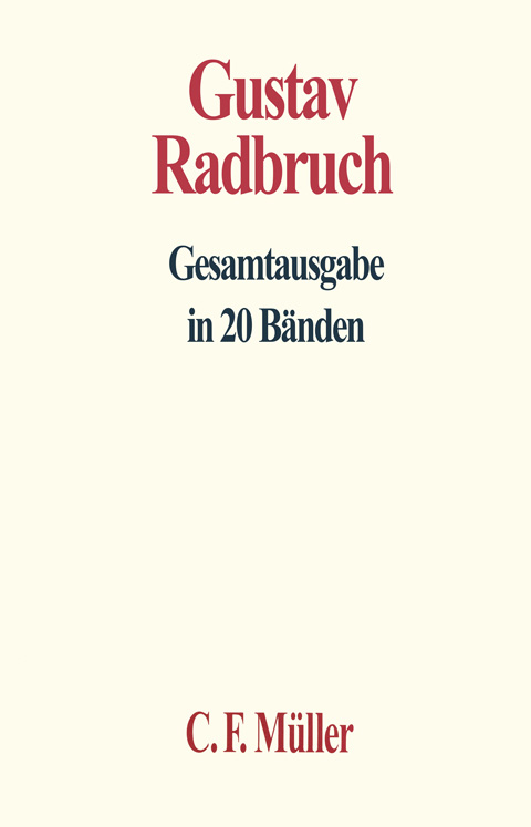 Ansicht: Radbruch Gesamtausgabe (Reihe)