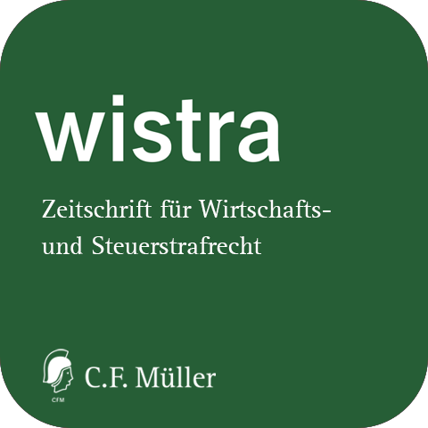 Ansicht: wistra Zeitschrift für Wirtschafts- und Steuerstrafrecht online