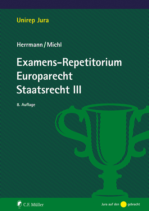 Ansicht: Examens-Repetitorium Europarecht. Staatsrecht III