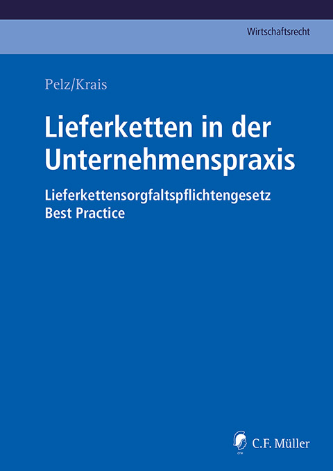 Ansicht: Lieferketten in der Unternehmenspraxis