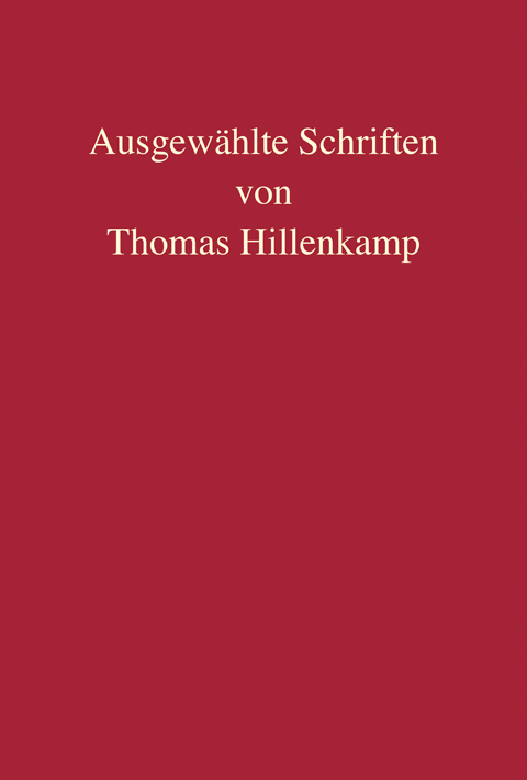 Ausgewählte Schriften von Thomas Hillenkamp