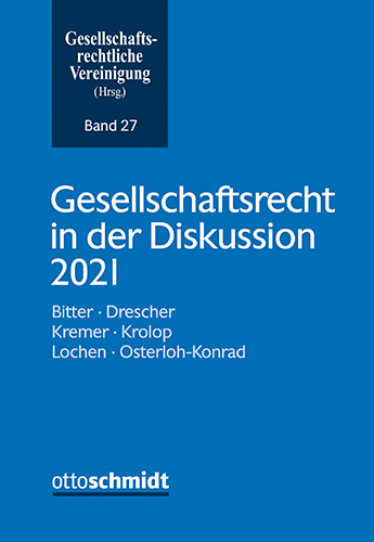 Ansicht: Gesellschaftsrecht in der Diskussion 2021