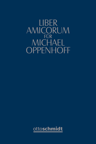 Ansicht: Liber amicorum Michael Oppenhoff