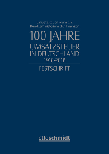 100 Jahre Umsatzsteuer in Deutschland 1918-2018