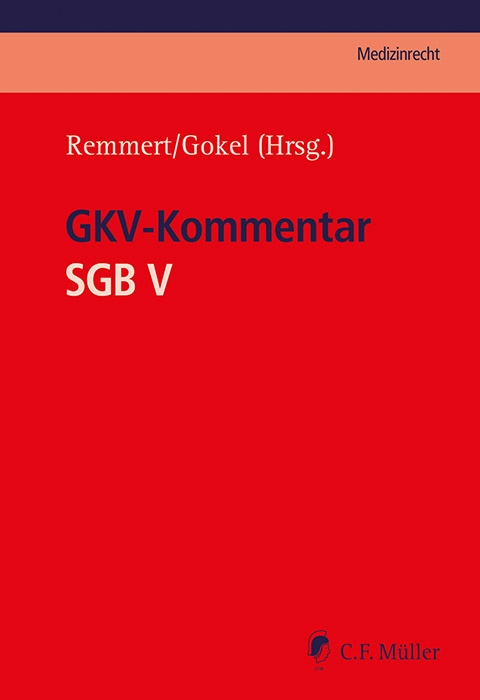 SGB V-Kommentar - Gesetzliche Krankenversicherung 