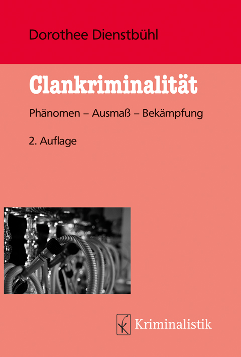 Ansicht: Clankriminalität