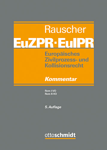Ansicht: Europäisches Zivilprozess- und Kollisionsrecht EuZPR/EuIPR, Band III